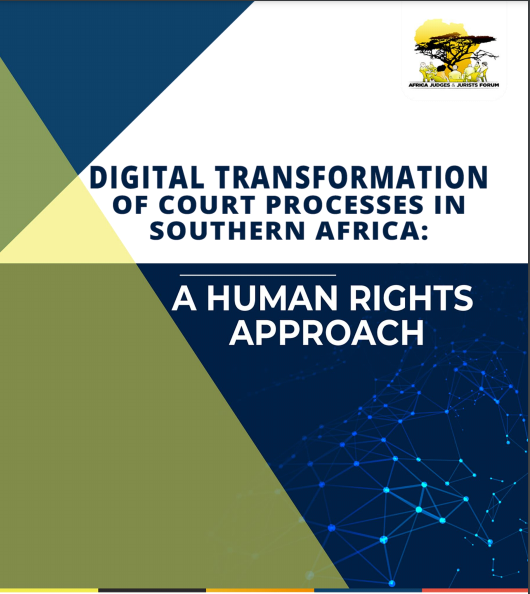 DIGITAL TRANSFORMATION OF COURT PROCESSES IN SOUTHERN AFRICA