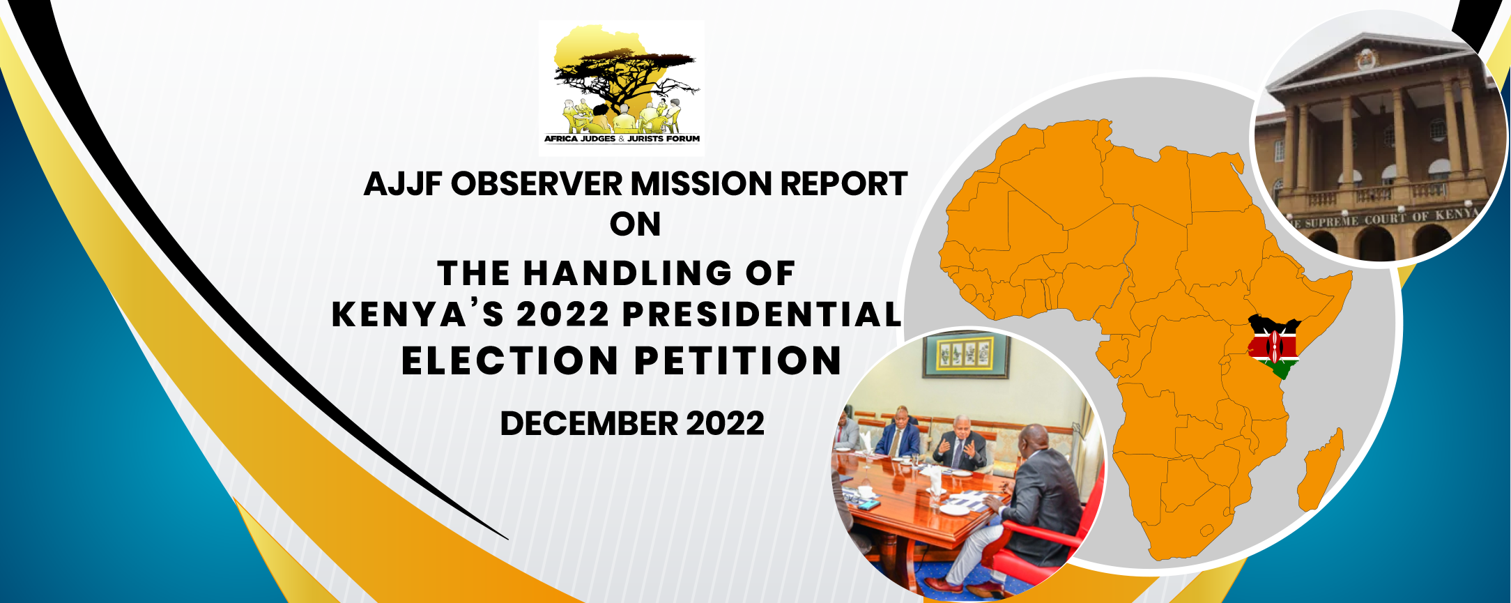 Africa Judges and Jurists Forum launches its Observer Mission Report on ...